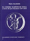 El comerç marítim de Tossa a través del port de Barcelona (1357-1553)